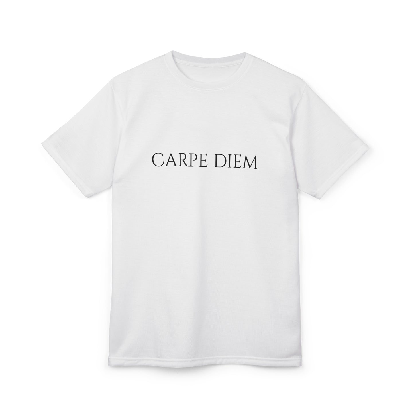 Carpe Diem Unisex Cut & Sew Tee - Motivational Daily Reminder Shirt