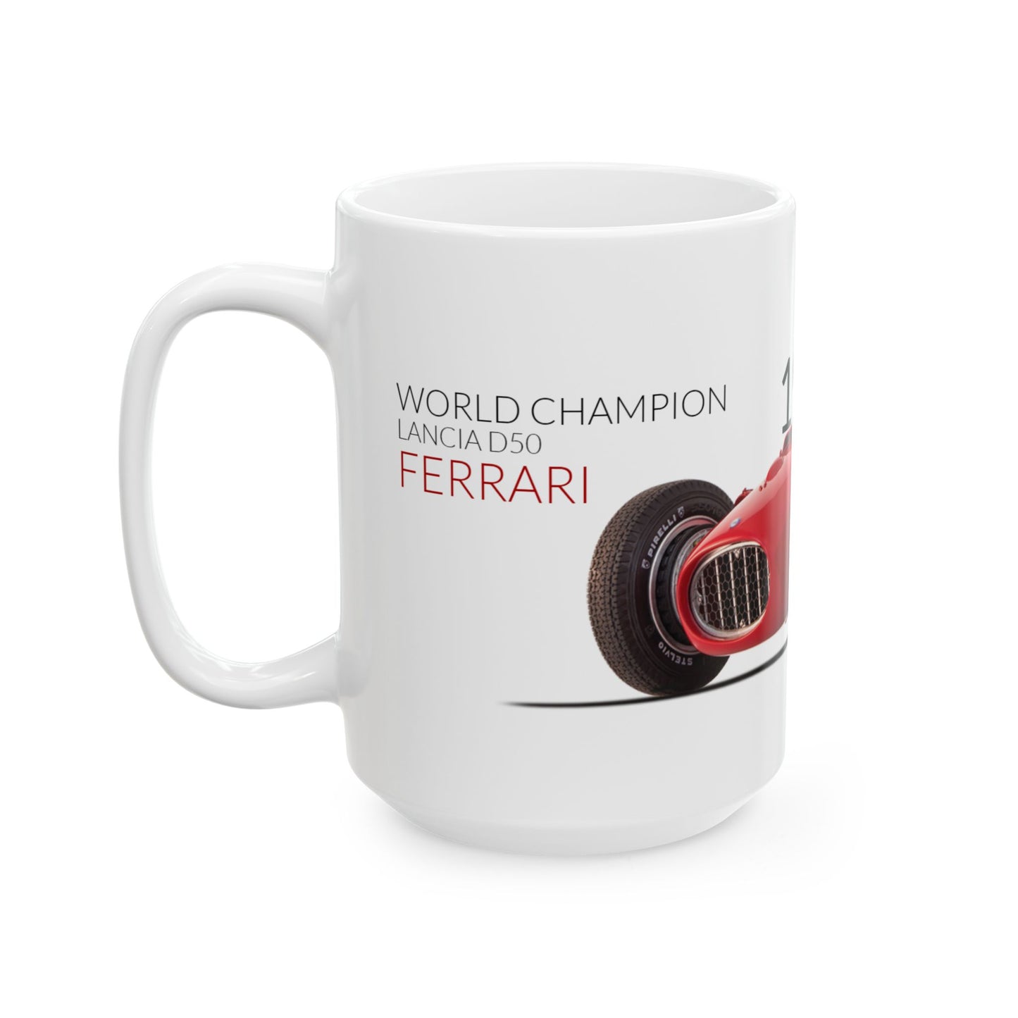 F1 GP Legends 1956 Fangio Ferrari-Lancia Ceramic Mug, (11oz, 15oz)