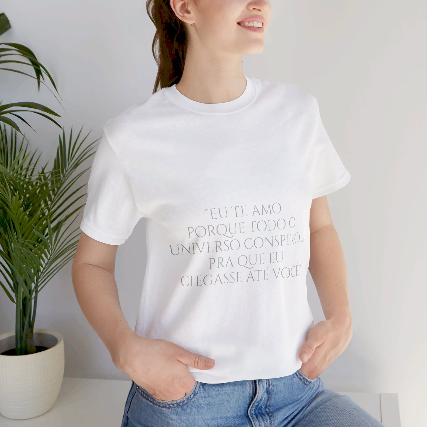 Paulo Coehlo - Eu te amo porque todo o universo conpirou pra que eu chegasse ate voce - Short Sleeve Tee - Unisex Jersey