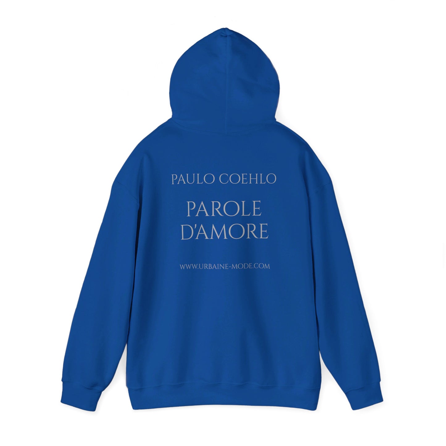 Paulo Coehlo - Hooded Sweatshirt - Eu te amo porque todo o universo conspirou pra que eu chagasse até você - Unisex Heavy Blend™