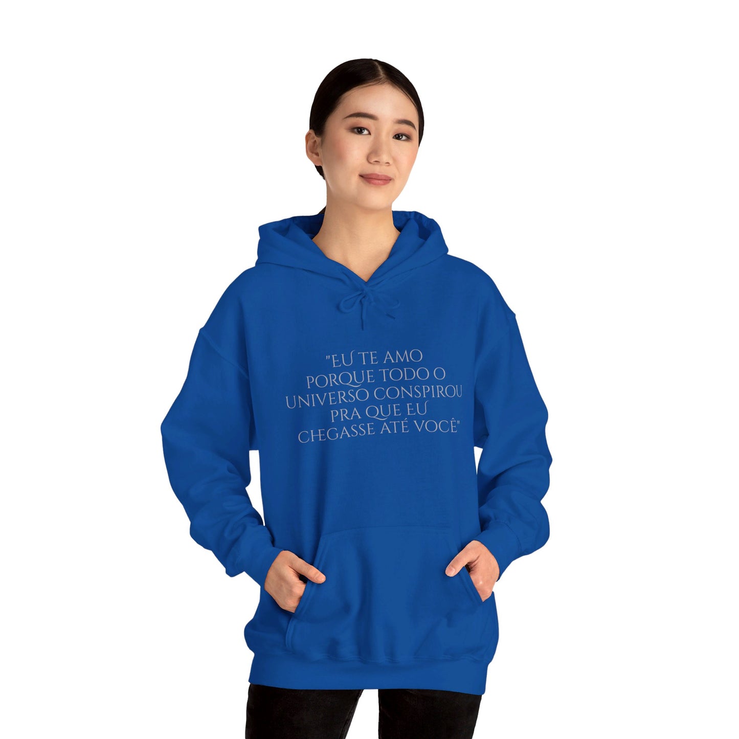 Paulo Coehlo - Hooded Sweatshirt - Eu te amo porque todo o universo conspirou pra que eu chagasse até você - Unisex Heavy Blend™