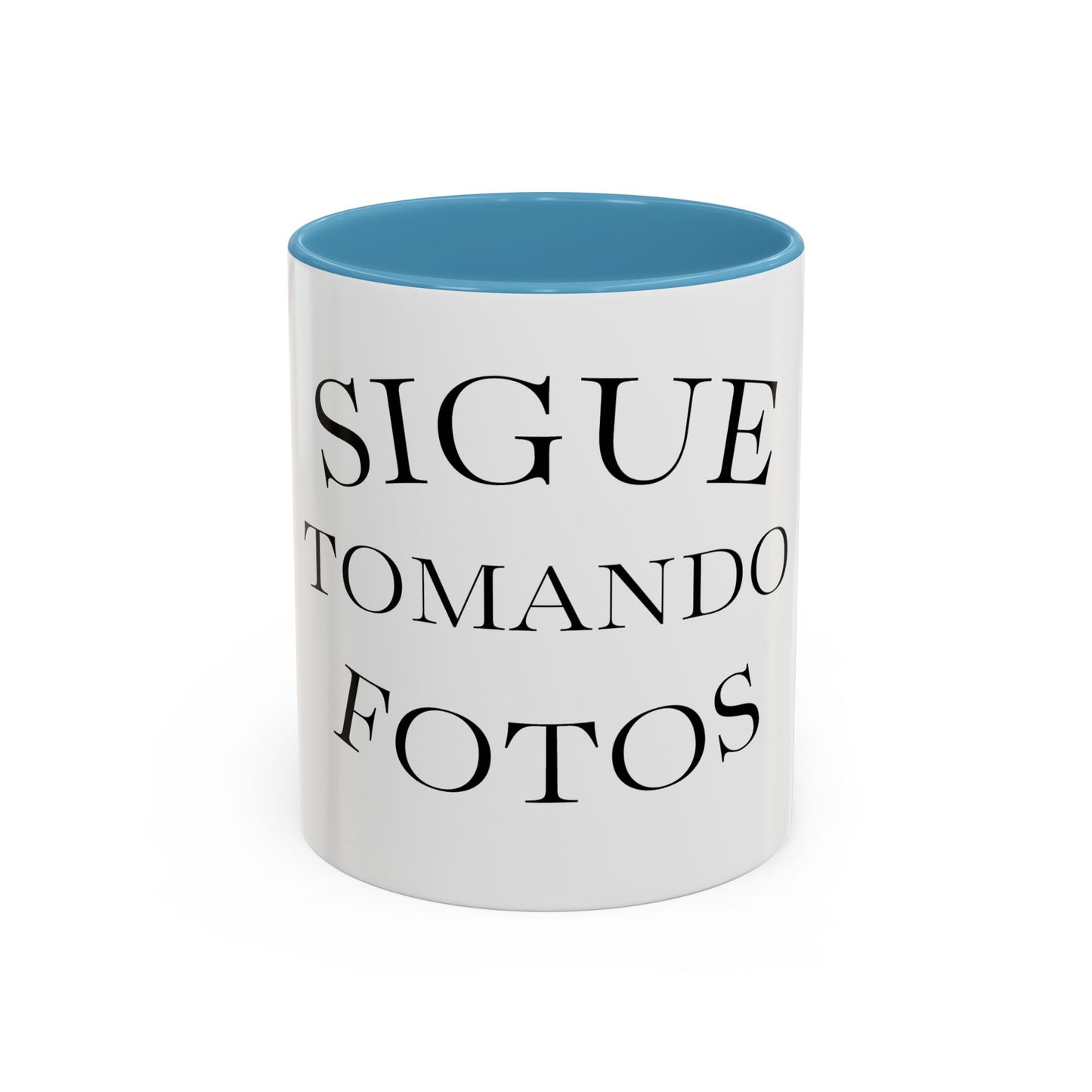Sigue Tomando Fotos Mug — Spanish Photography Lover Coffee Cup (11/15 oz)