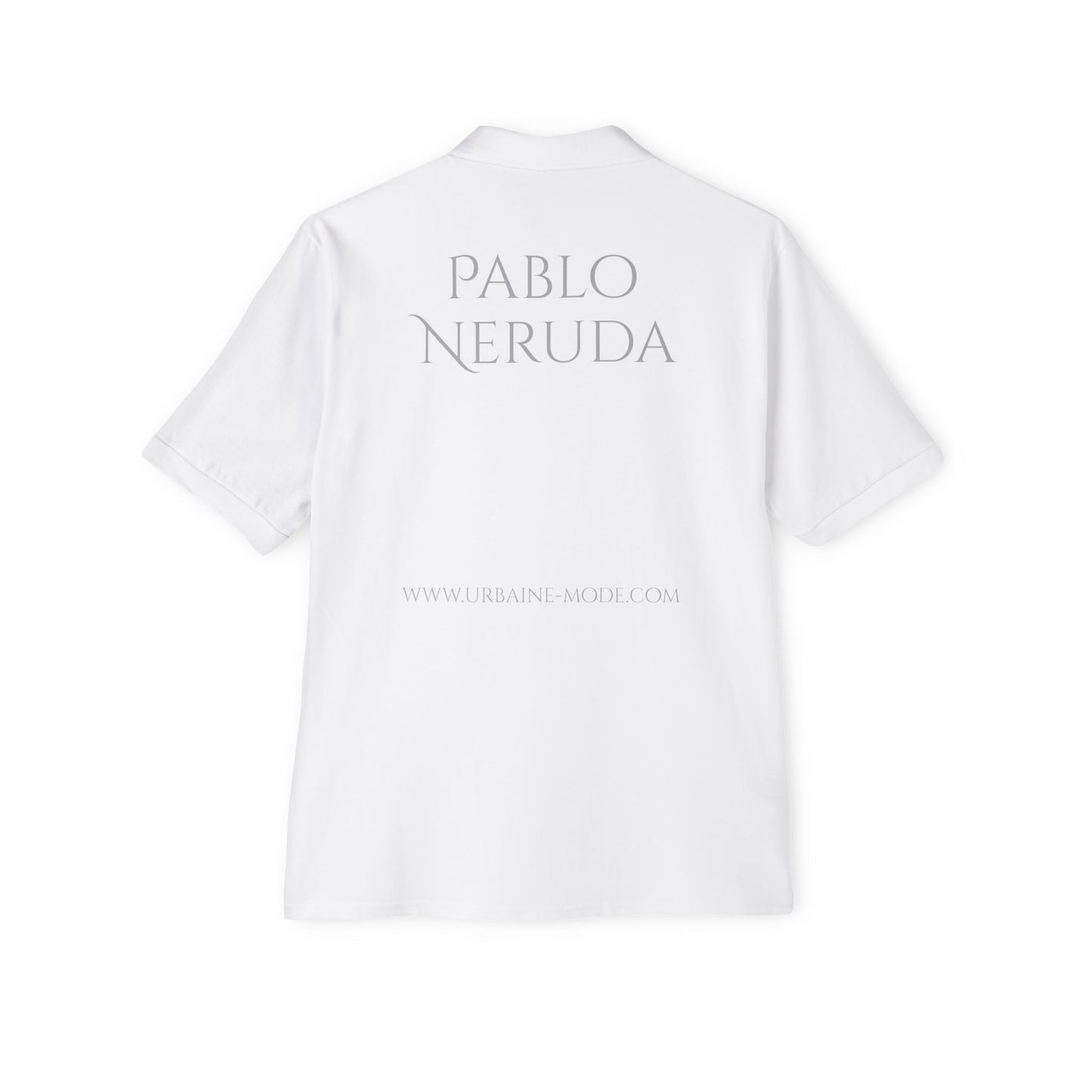 Pablo Neruda - Te amo sin problemas ni orgullos  - Men's Piqué Polo