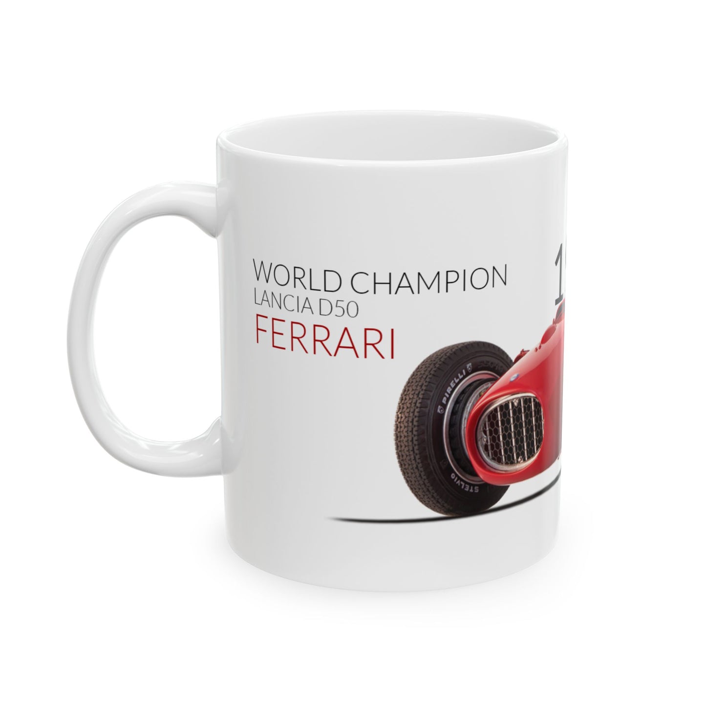 F1 GP Legends 1956 Fangio Ferrari-Lancia Ceramic Mug, (11oz, 15oz)