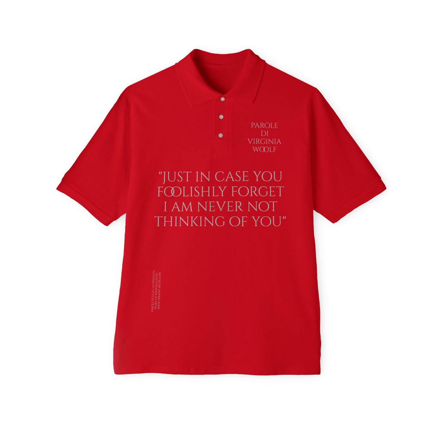 Virginia Woolf - In case you forget I never stop thinking of you- Men's Piqué Polo