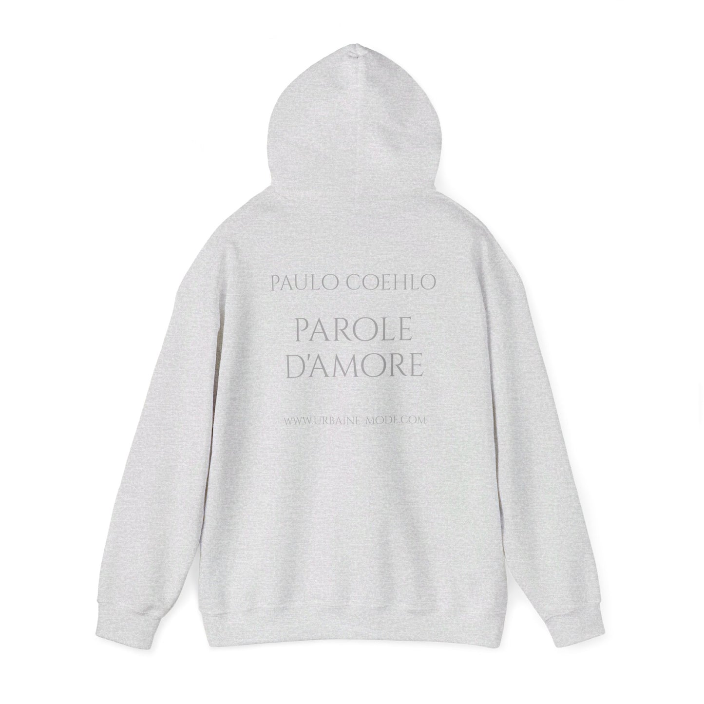 Paulo Coehlo - Hooded Sweatshirt - Eu te amo porque todo o universo conspirou pra que eu chagasse até você - Unisex Heavy Blend™